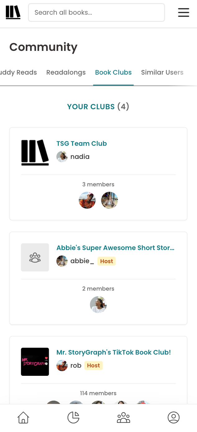 Updated Mobile Book Clubs page showing “Your Clubs (4),” including TSG Team Club (3 members), Abbie’s Super Awesome Short Stories (2 members), and Mr. StoryGraph’s TikTok Book Club (114 members), with host labels. Now the clubs have logos or a placeholder image and previews of members' profile pictures are shown.
