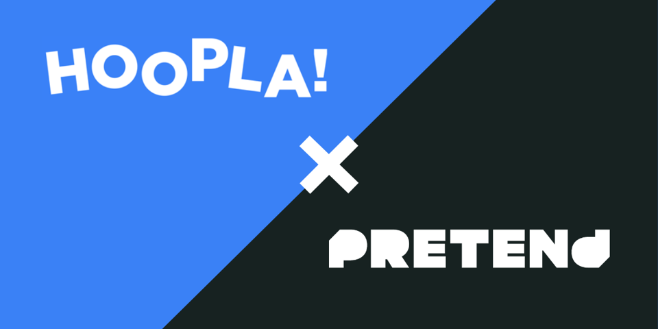 A logo which says Hoopla x Pretend.