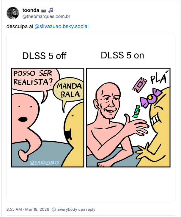 Post de toonda 📷🎵 (@theomarques.com.br) :
desculpa aí
@silvazuao.bsky.social
Post contém uma tirinha de @silvazuao onde, no primeiro quadrinho, um personagem cor de rosa sem muita definição pergunta “ - Posso ser realista?” outro personagem amarelo, que aparece de costas, responde: “Manda bala”. No segundo quadrinho o personagem rosa aparece mais definido como um homem careca sem roupa jogando balas no personagem amarelo, a onomatopéia “PLÁ” numa bala que acerta o rosto do personagem amarelo.