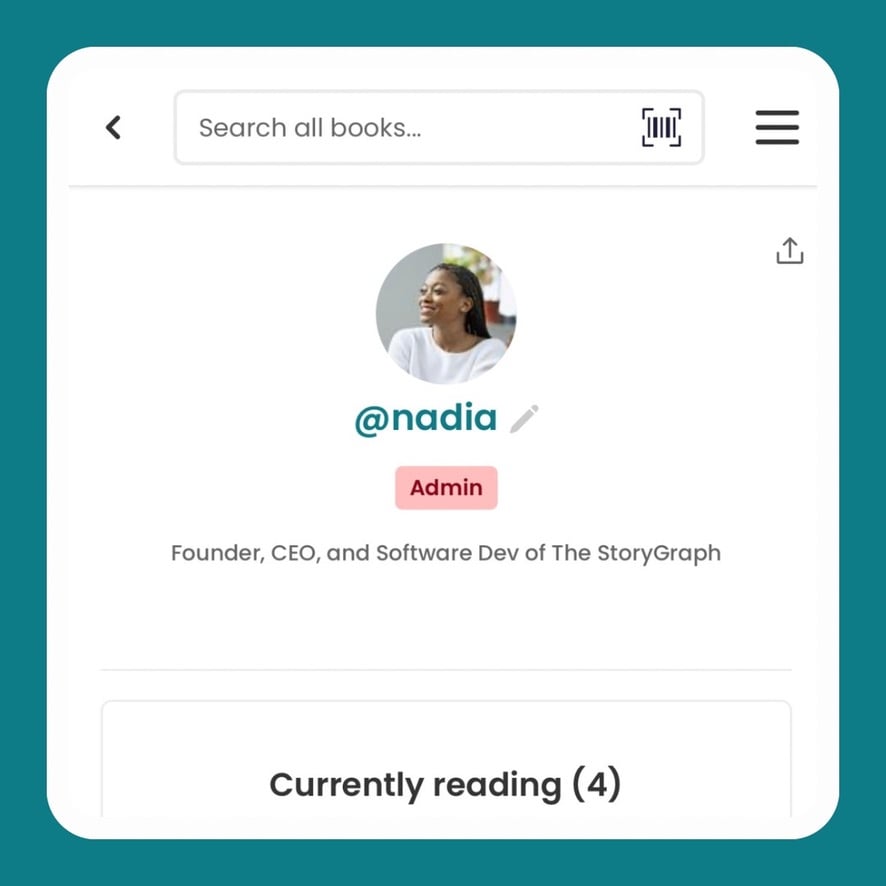 The top of my StoryGraph profile page. All text and images are centred. There’s a profile picture with my username underneath. Then there’s a red admin badge and underneath is text reading: Founder, CEO, and Software Dev of The StoryGraph.