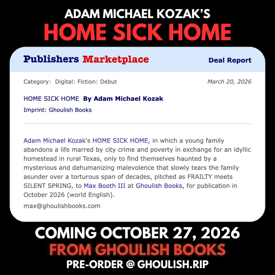Adam Michael Kozak‘s HOME SICK HOME, in which a young family abandons a life marred by city crime and poverty in exchange for an idyllic homestead in rural Texas, only to find themselves haunted by a mysterious and dehumanizing malevolence that slowly tears the family asunder over a torturous span of decades, pitched as FRAILTY meets SILENT SPRING…