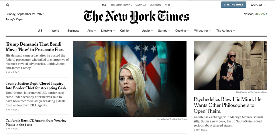 Image of the NY Times digital home page, with medium-sized headline on upper left: "Trump Demands That Bondi Move 'Now' to Prosecute Foes."