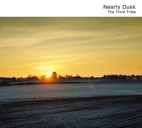 The Third Tribe: Nearly Dusk