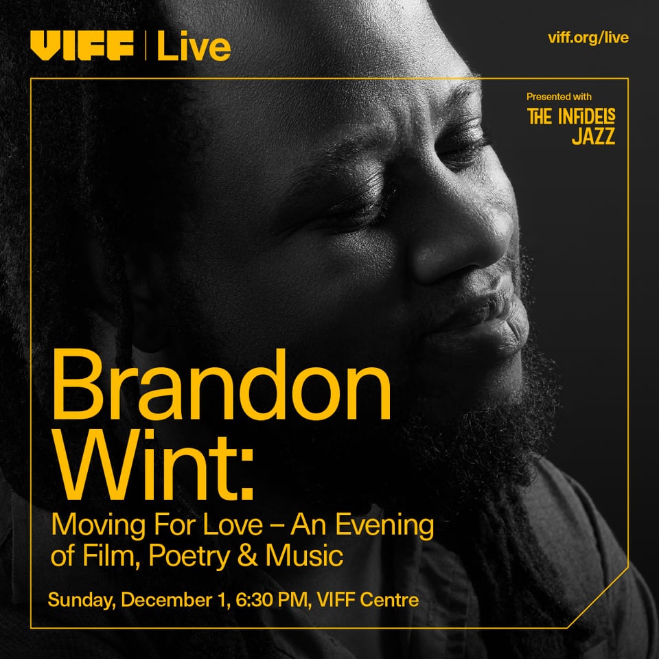 Brandon Wint | VIFF Centre