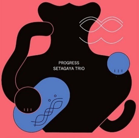 Setagaya Trio: Progress