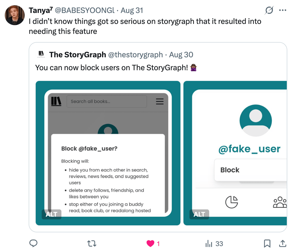 An X post quoting StoryGraph’s announcement that users can now block people and saying, “I didn’t know things got so serious on storygraph that it resulted into needing this feature.”
