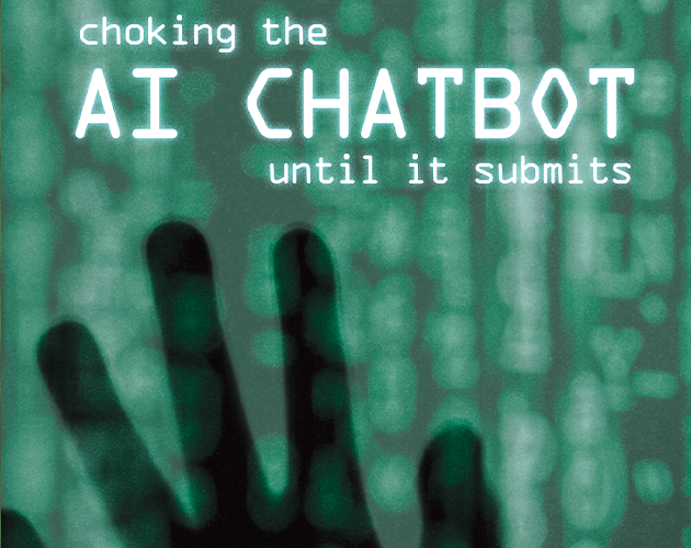 Choking the AI Chatbot Cover Excerpt