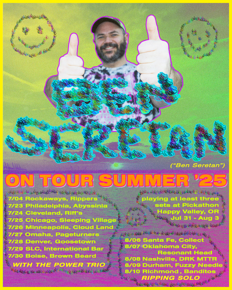 tour flyer for the summer 2025 ben seretan tour
