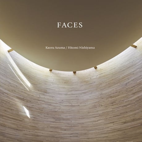 Kaoru Azuma / Hitomi Nishiyama: Faces