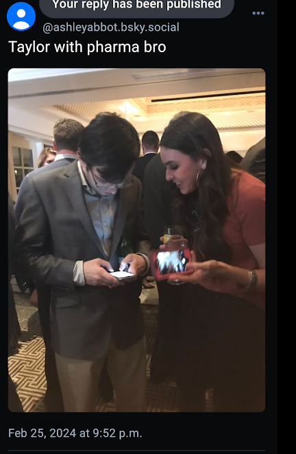 "Taylor with pharma bro"