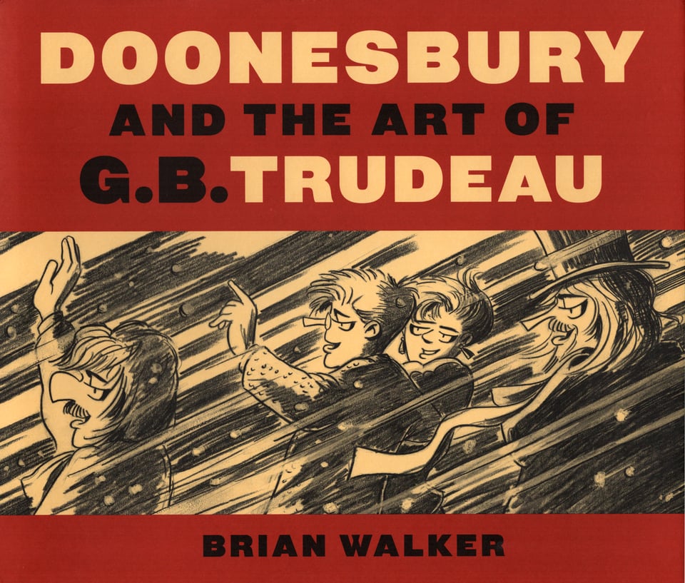 Cover of Doonesbury and the Art of G.B. Trudeau