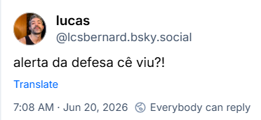 Post de lucas (@lcsbernard.bsky.social): alerta da defesa cê viu?!