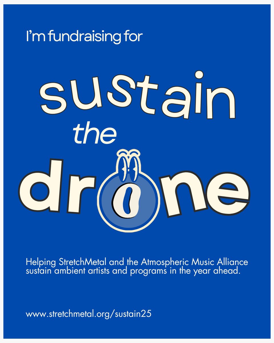 A blue poster that reads "I'm fundraising for sustain the drone" featuring a cute little mascot on the "o" of drone