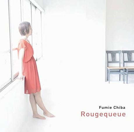 Fumie Chiba: Rougequeue