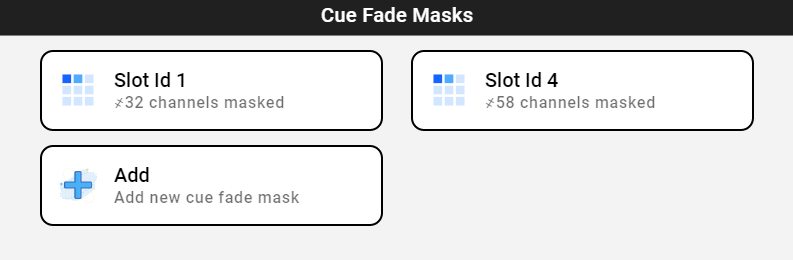 Cue Fade Masks for slot ids 1 and 4