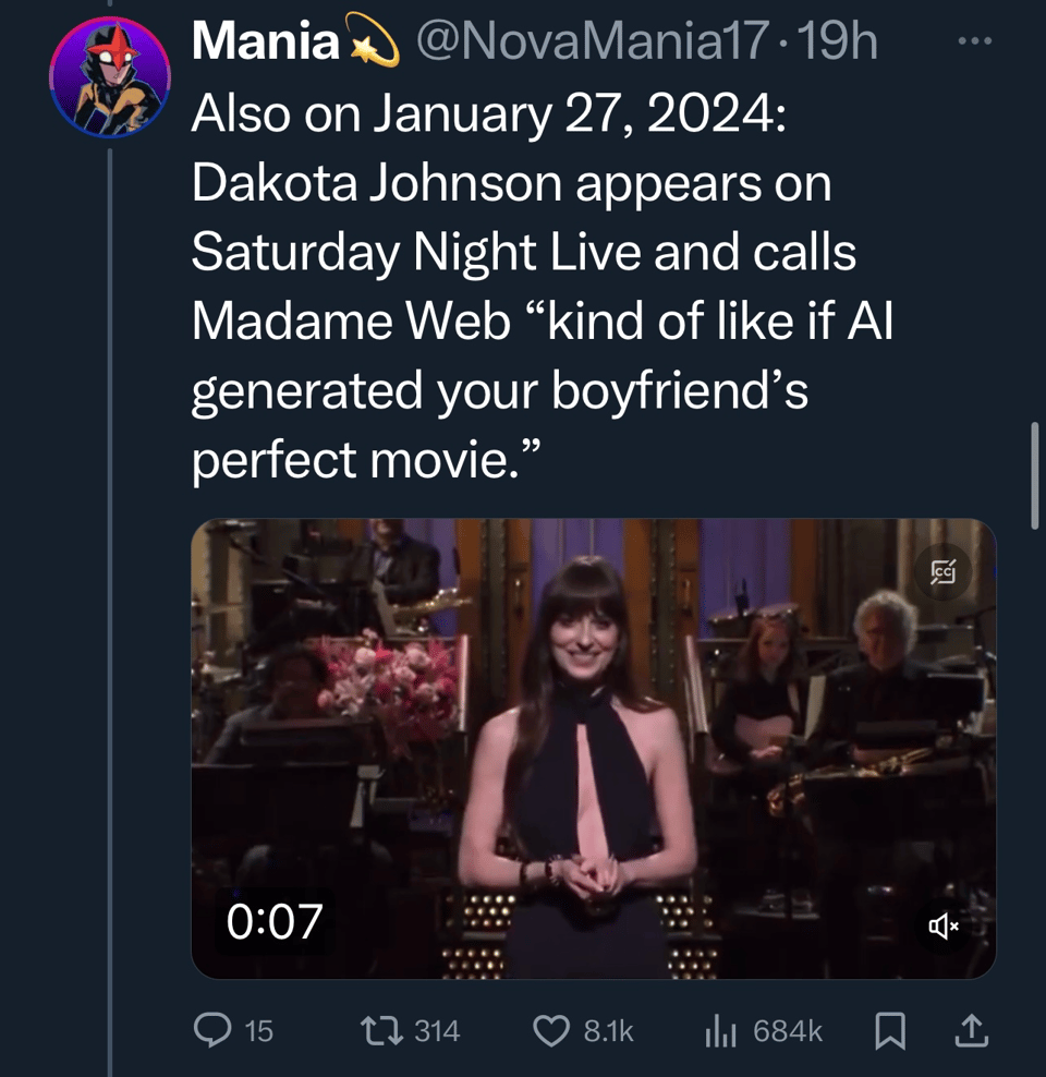 a screenshot of a tweet quoting actress Dakota Johnson joking on the TV show SNL that the movie she's now in was basically written by an AI to please the viewer's boyfriend