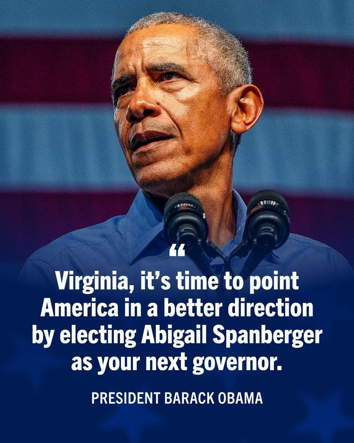 Obama stepped up for Abby Spanberger for Governor of Virginia.