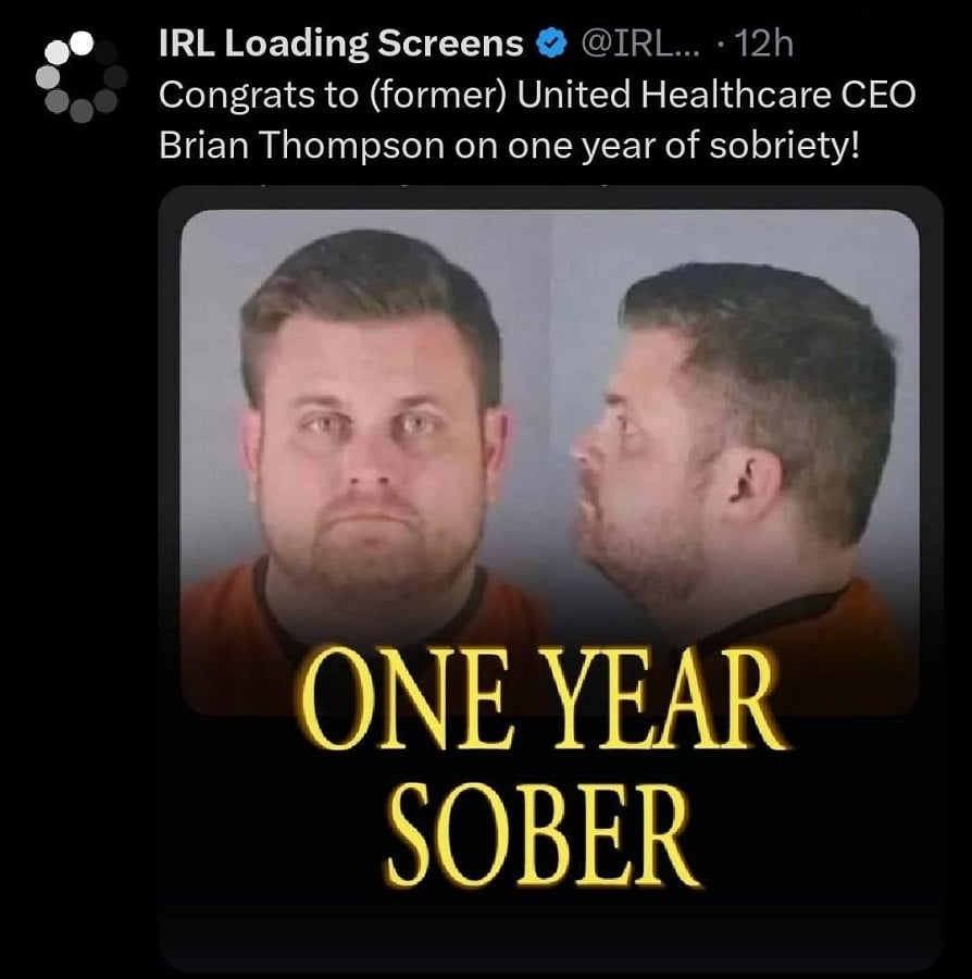 A photo of (former) United Healthcare CEO Brian Thompson with Dark Souls Yellow text overlaid that reads "ONE YEAR SOBER"