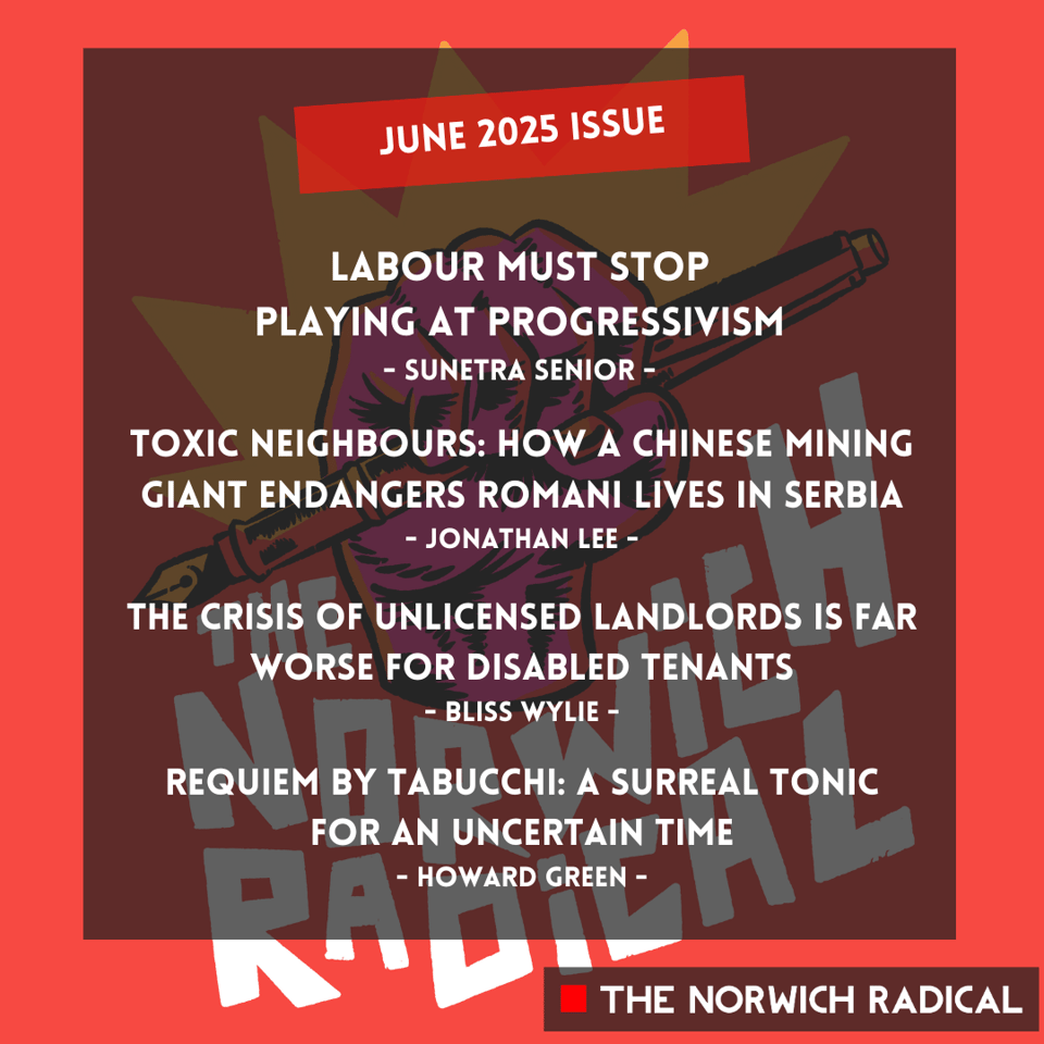 The Norwich Radical - August 2025 Issue