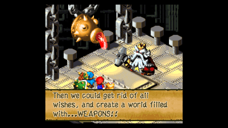 Screenshot de Super Mario RPG, mostrando o vilão Smithy falando: "Then we could get rid of all wishes, and create a world filled with... WEAPONS!!"