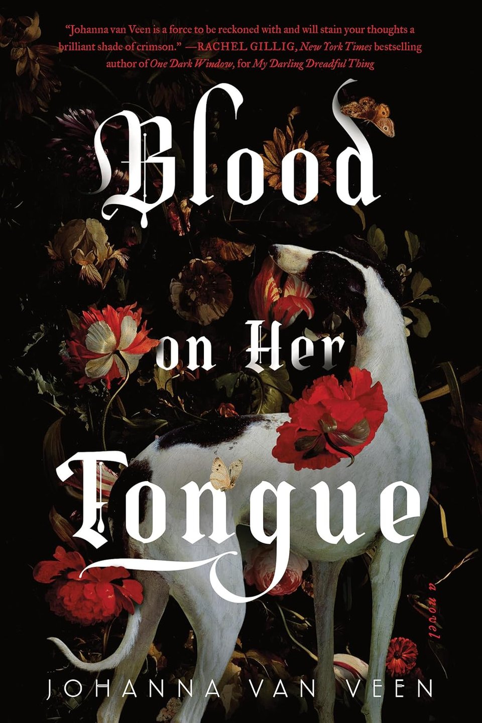 Blood on Her Tongue by Johanna Van Veen