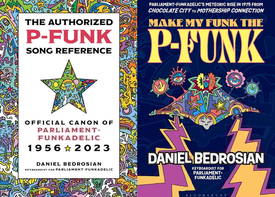 The covers of Make My Funk the P-Funk and The Ultimate P-Funk Song Reference by Daniel Bedrosian, featuring cartoony scifi images and lightning bolts