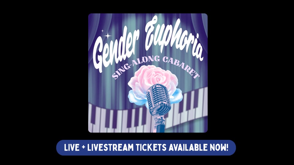 gender euphoria cabaret