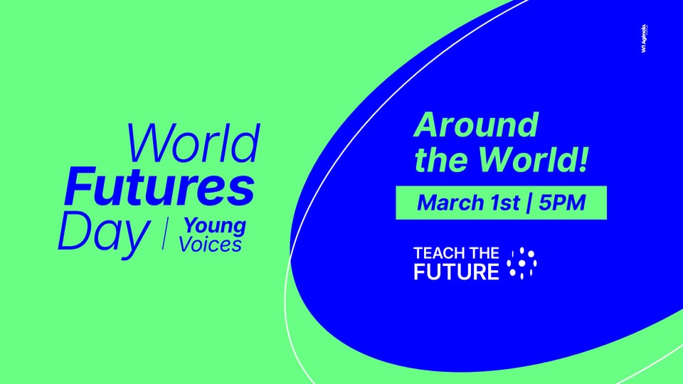 World Futures Day announcements