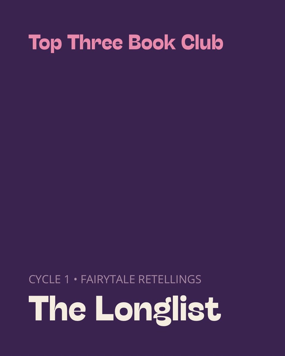 A purple graphic announcing the Top Three Book Club’s Cycle 1 fairytale retellings longlist.