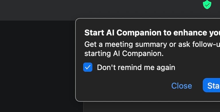 Image: screen grab of Zoom notification: "Start AI Companion to enhance your meeting...," with the "Don't remind me again" box checked.