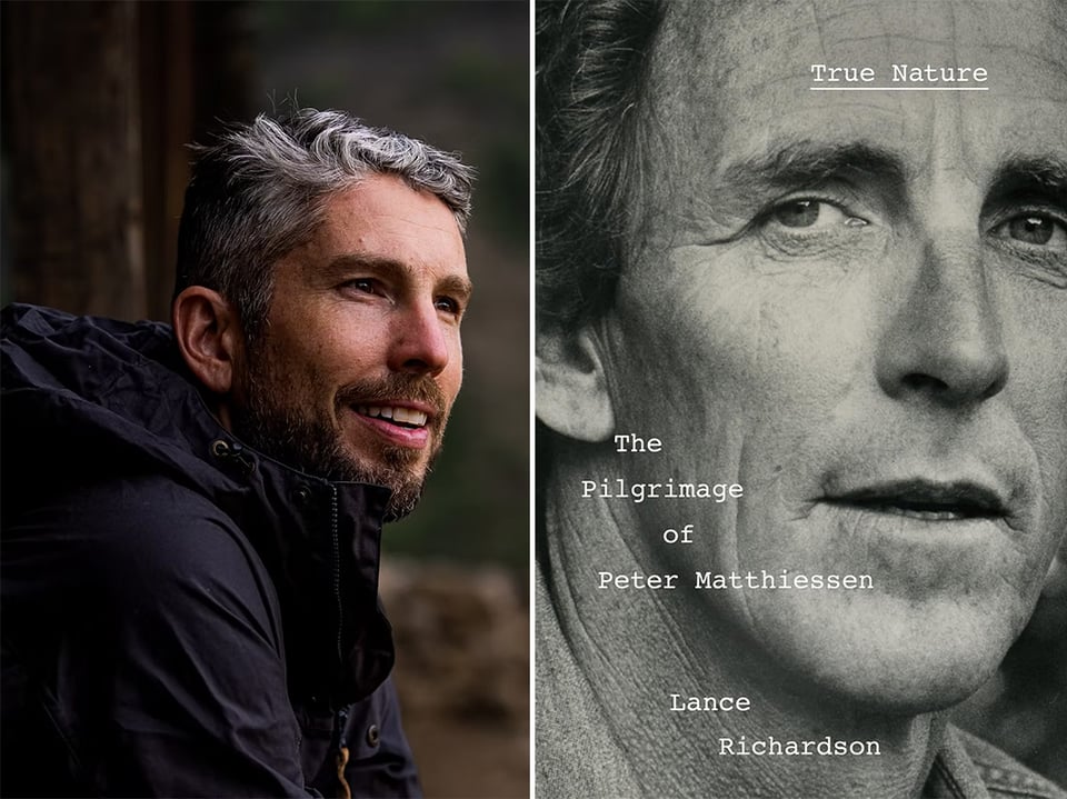 two images: left, photo of author Lance Richardson; right, the cover over Lance's new biography of Peter Matthiessen, TRUE NATURE, feat. a b/w photo of Matthiessen