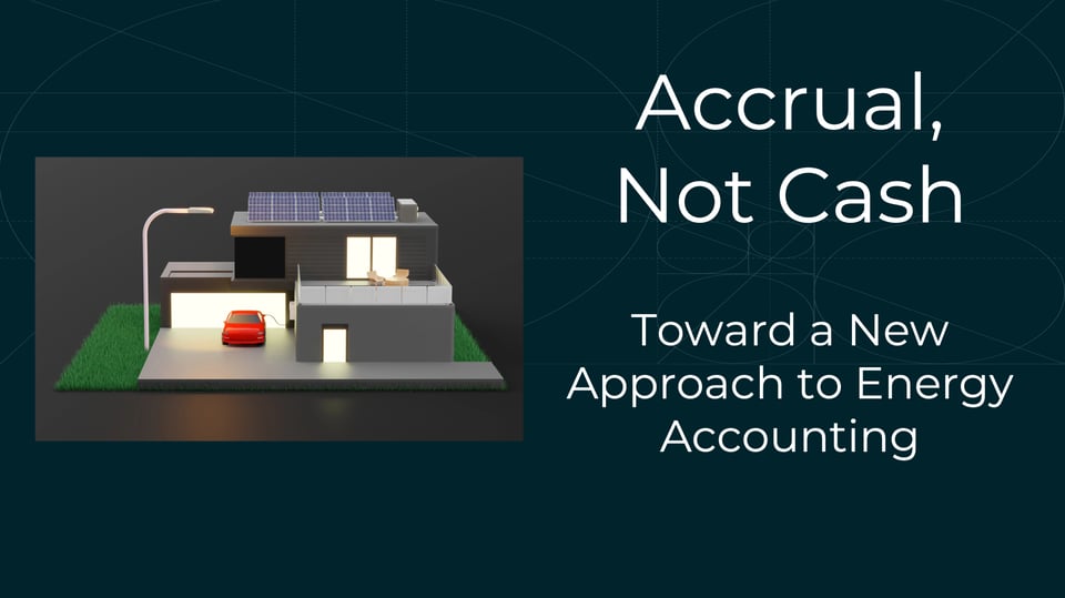 Beyond the Monthly Bill — Rethinking Energy Accounting