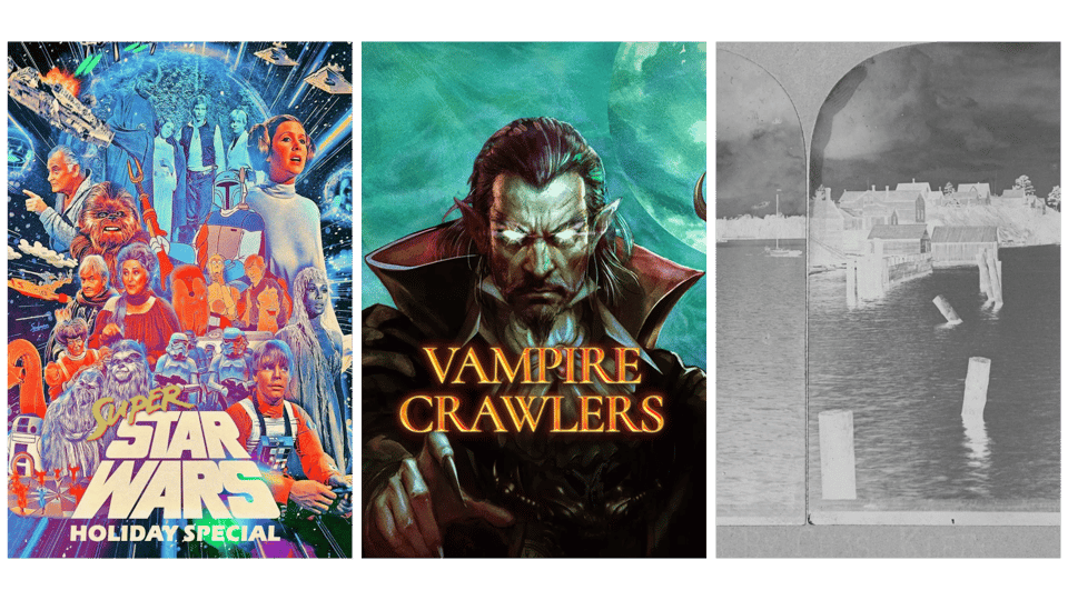 Star Wars, Vampires, and Paul Gonzenbach (not a vampire)