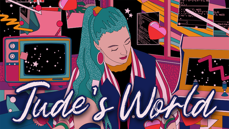 A young girl with turquoise hair is in the centre of the frame, looking down. Behind here is a retro television and arcade game in bright shades of pink and orange. Behind those are dark walls and floating hearts. The title test on the image says Jude's World.