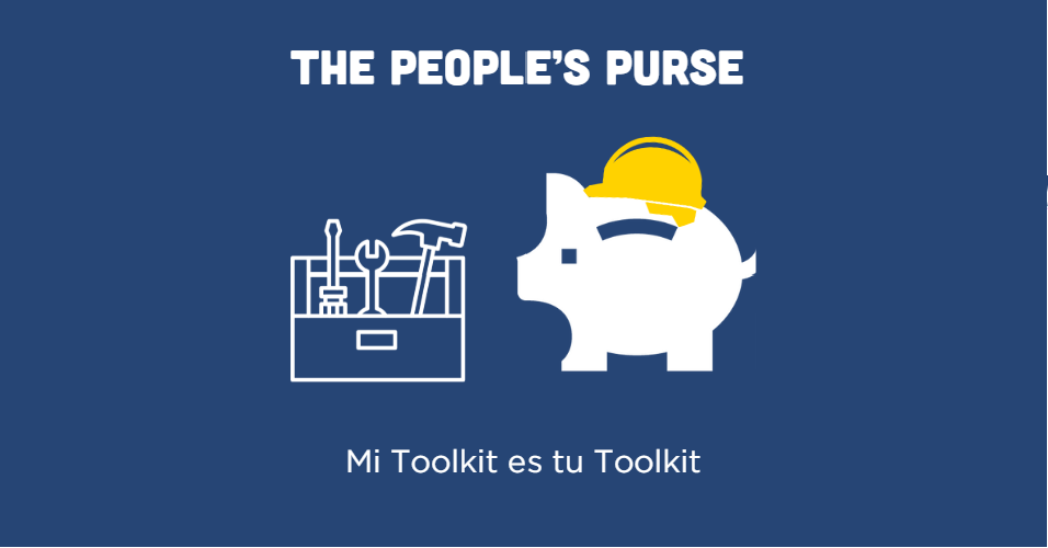 The People's Purse: Our Toolkit is Your Toolkit