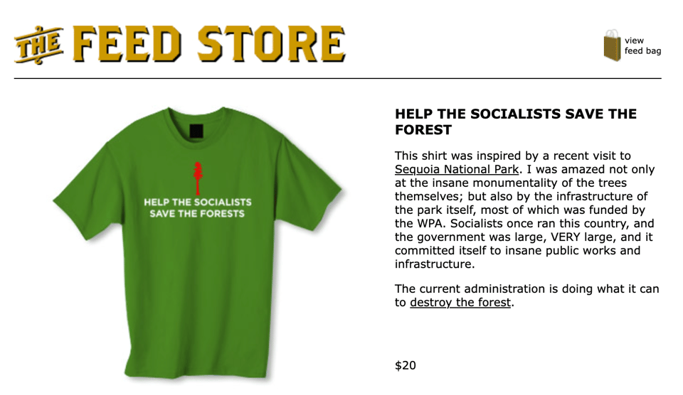 A green t-shirt that says Help the Socialists Save the Forests