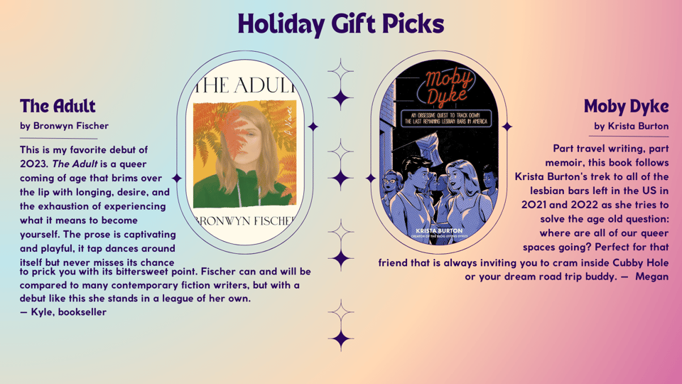 Holiday Gift Picks: The Adult by Bronwyn Fischer and Moby Dyke by Krista Burton (descriptions in text)