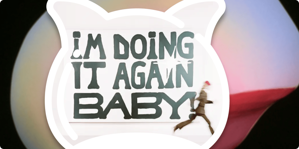 i'm doing it again baby by girl in red