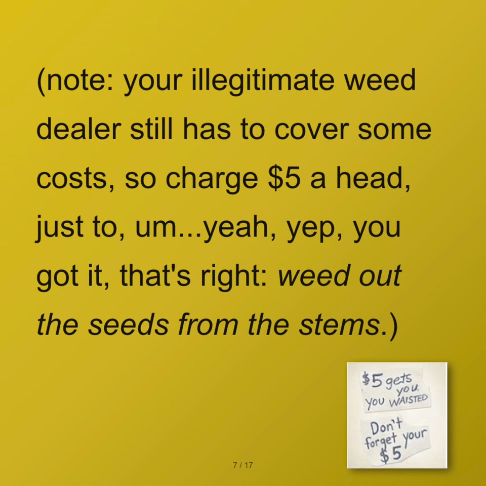 illegitimate weed