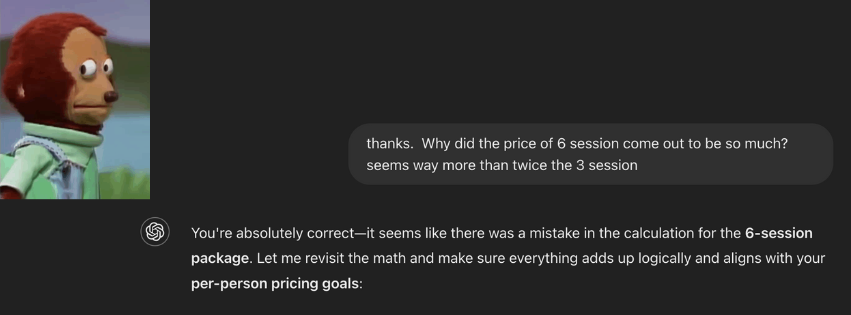a conversation wherein AI admits bad math