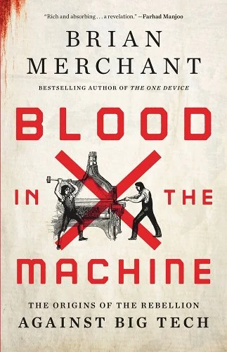 The cover of the book BLOOD IN THE MACHINE, of Luddites smashing a loom