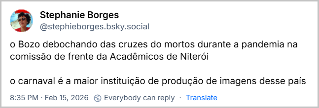 Post de Stephanie Borges (@stephieborges.bsky.social) com o texto: o Bozo debochando das cruzes do mortos durante a pandemia na comissão de frente da Acadêmicos de Niterói
o carnaval é a maior instituição de produção de imagens desse país