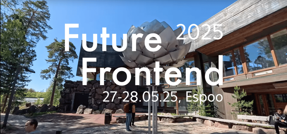 A mechanical pine cone art installation in front of a building. On top of the image, text Future Frontend 2025 27.-28.5.25, Espoo