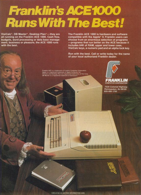 A Benjamin Franklin impersonator is sitting at a desk. On the desk is the Franklin ACE 1000 with an apple on top of it. On the desk are various hardware and software manuals. The headline says "Franklin's ACE 1000 runs with the best!"