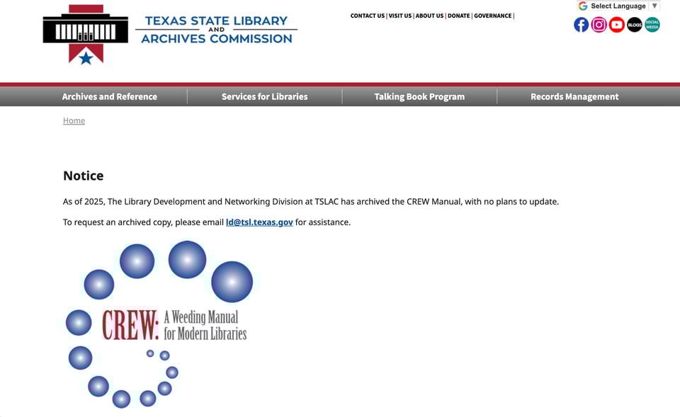 Image of the landing page for the CREW Weeding manual at the Texas State Library and Archives Commission website. It reads "NOTICE, As of 2025, the library development and networking dicision at the TSLAC has archived the CREW manual, with no plans to update. To request an archived copy, please email."