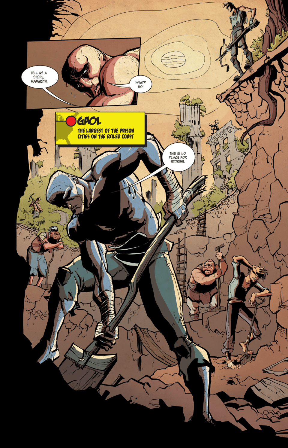 The first page of Kings and Canvas — our hero, Mammoth, in prison and digging with a shovel saying "this is no place for stories" - art by Jake Allen and Frank Reynoso