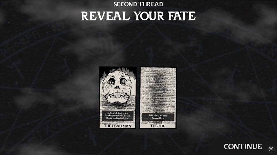 Screenshot that reads "Second thread, reveal your fate" on a black background with two woodcut-style tarot cards: "The Dead Man" and "The Fog"