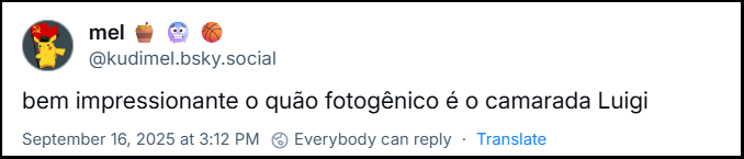 Post de mel 🍯 🥶 🏀 (‪@kudimel.bsky.social‬) com o texto: bem impressionante o quão fotogênico é o camarada Luigi