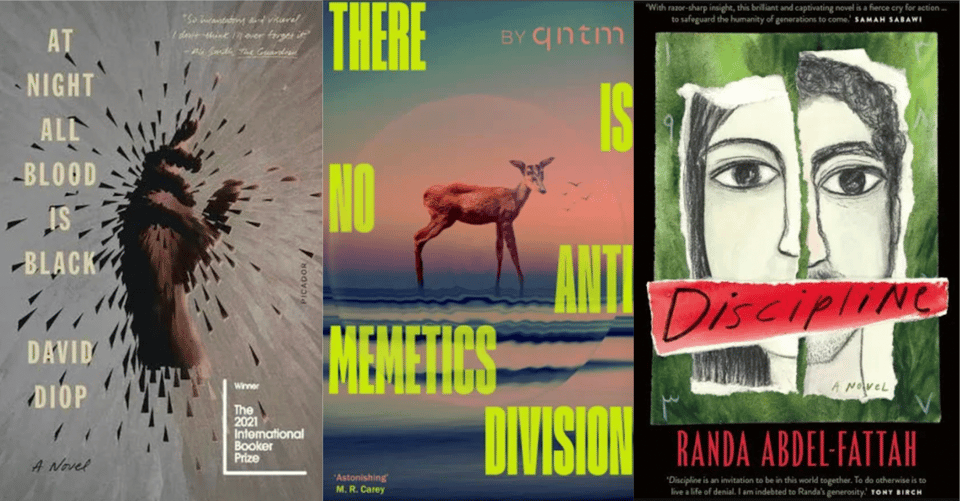 Book covers: At Night All Blood Is Black by David Diop, There Is No Anti Memetics Division by qntm, Discipline by Randa Abdel-Fattah