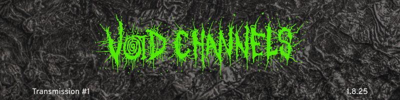 Void Channels Email Banner